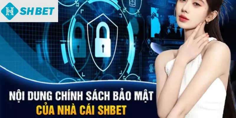 Một số quy định trong chính sách bảo mật